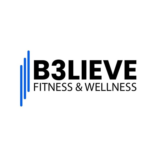 B3lieve Fitness & Wellness