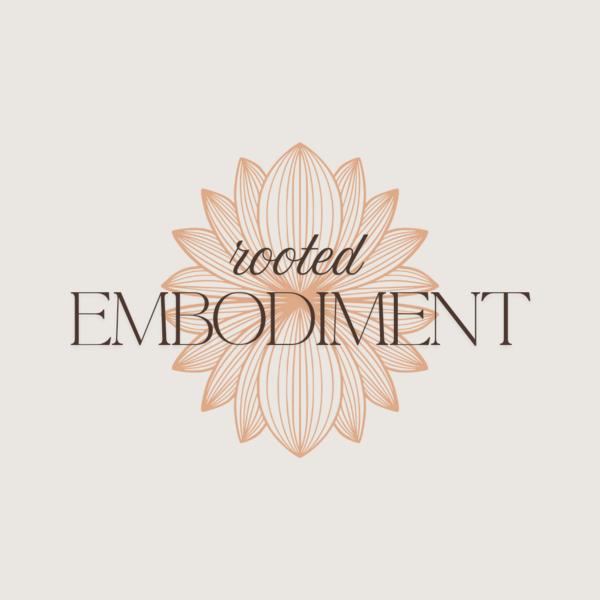 Rooted Embodiment